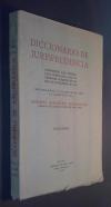 Diccionario de Jurisprudencia. Comprende las sentencias del Tribunal Supremo publicadas en el mes de Noviembre de 1929. Recopiladas y clasificadas bajo la dirección de ...