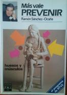 Más vale prevenir - huesos y músculos