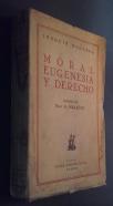 Moral, eugenesia y derecho