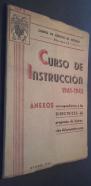 Curso de instrucción. 1941-1942. Anexos