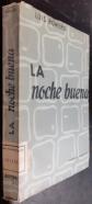 La noche buena. Novela