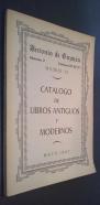 Librería de Antonio de Guzmán. Catálogo de libros antiguos y modernos. Mayo 1967