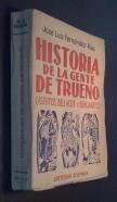 Historia de la gente de trueno (Astutos, bellacos y bergantes)