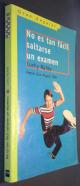 No es tan fácil saltarse un examen