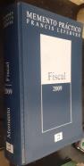 Fiscal 2009. Memento Práctico Francis Lefebvre