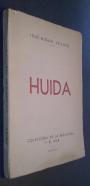 Huida. Con una elegía en verso a la muerte de Elnik, por Juan Eduardo Cirlot