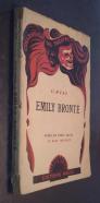 Emily Bronte. Piece en trois actes et neuf tableaux