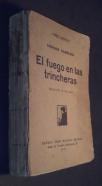 El fuego en las tricheras