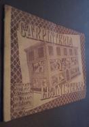 Carpintería y ebanistería. Año II. Número 3. Publicación gráfica al servicio del ramo de la madera