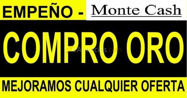 Mas dinero por tu oro solo en monte cash